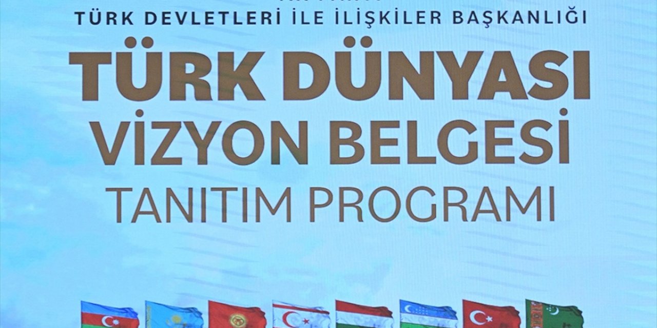 AK Parti'nin Hazırladığı Türk Dünyası Vizyon Belgesi'nde Hedefler Belirlendi