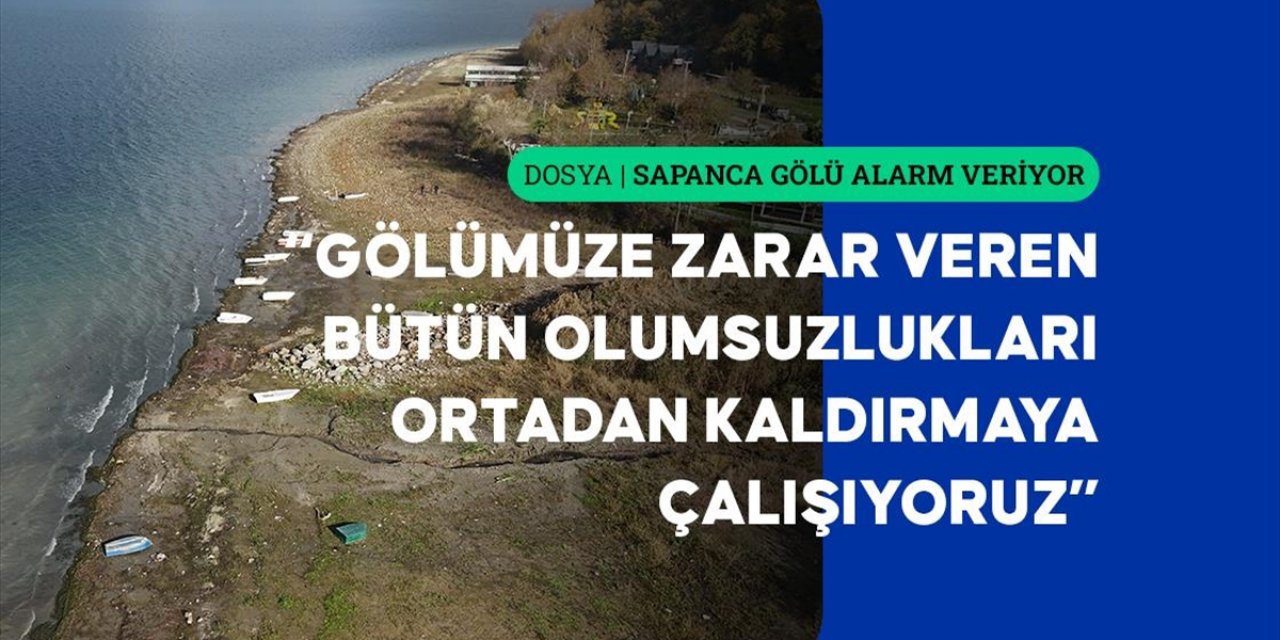 Tarihin En Düşük Seviyesini Gören Sapanca Gölü İçin Koruyucu Çalışmalar Yürütülecek
