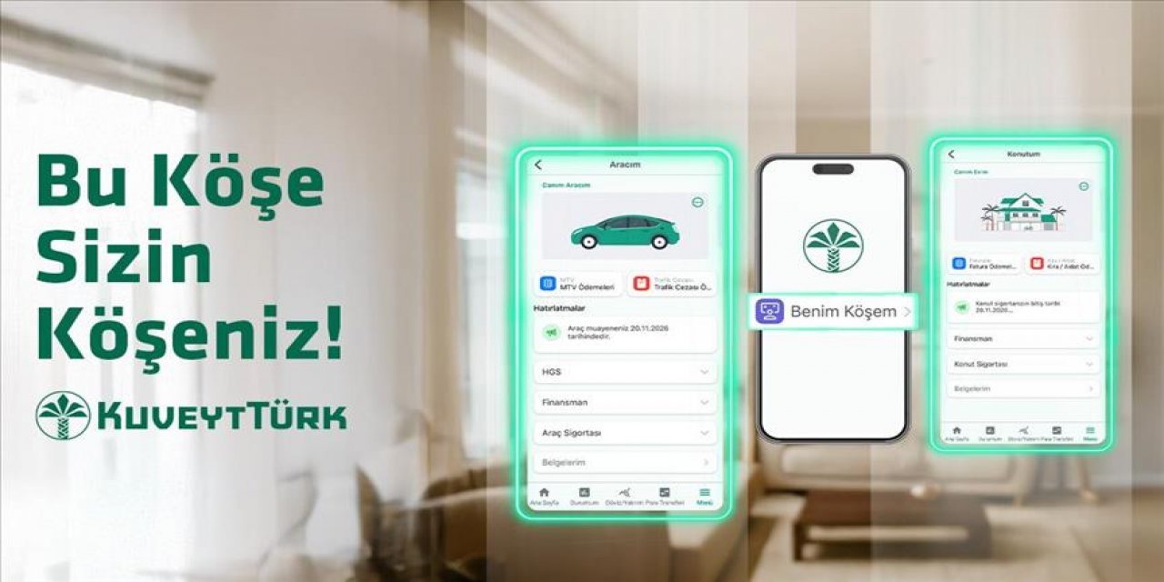 Kuveyt Türk Müşterilerine "Benim Köşem" Özelliğiyle Kişisel Alan Sunuyor