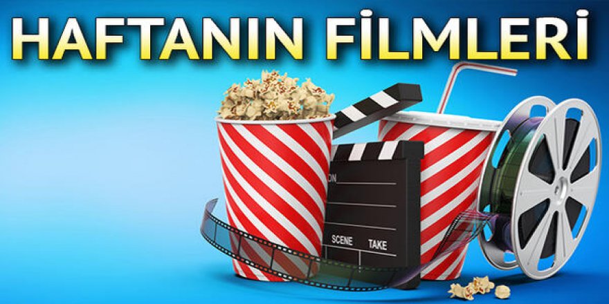 Sinemalarda Bu Hafta