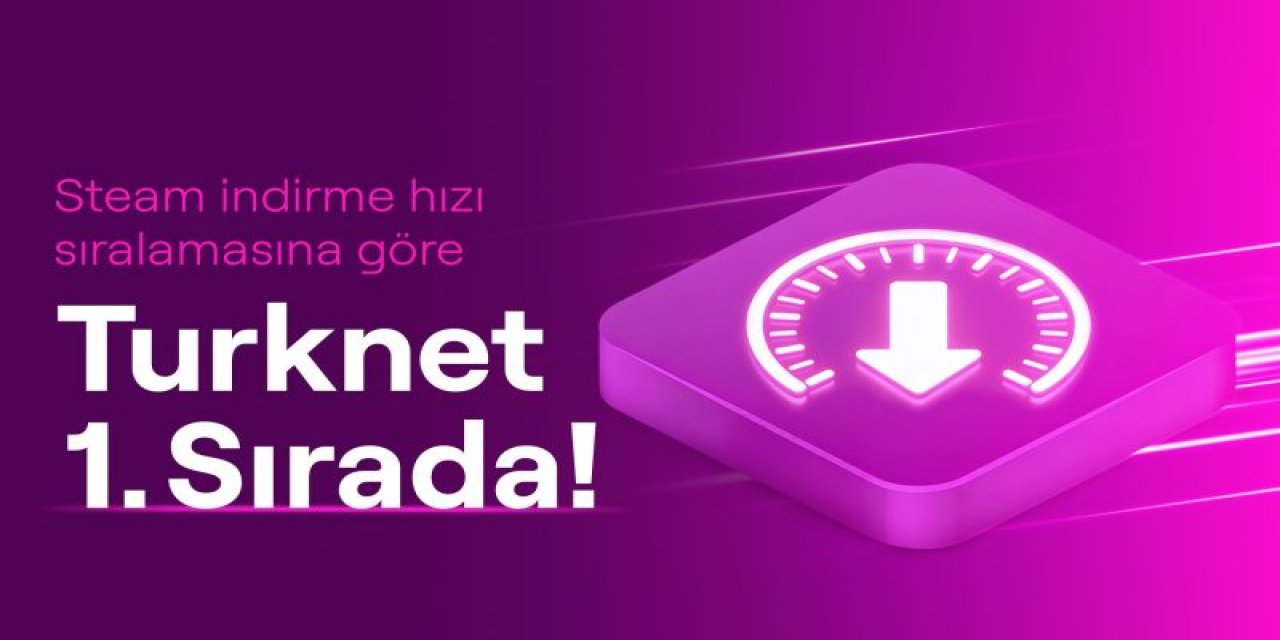 Turknet, Türkiye'de Steam İndirme Performansında Lider Oldu