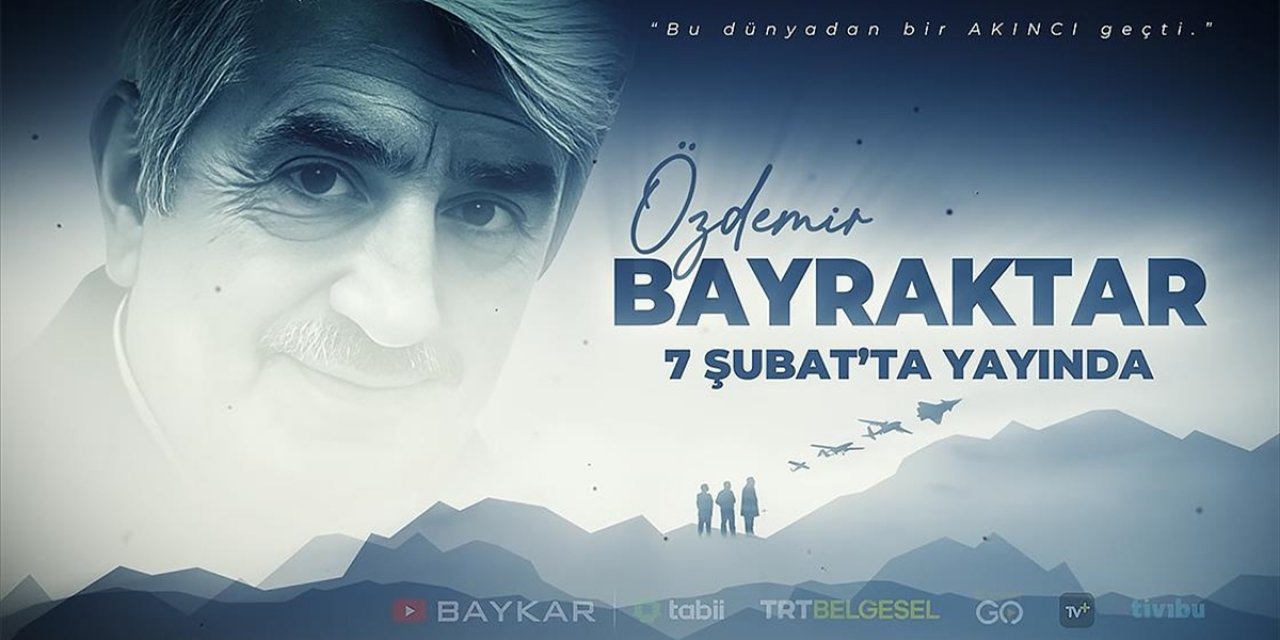 Özdemir Bayraktar Anısına Hazırlanan Belgesel Bugün İzleyiciyle Buluşuyor