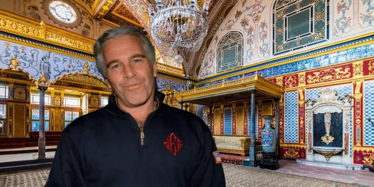 Epstein'ın Topkapı Sarayı Takıntısı! Kendisine Sultan Diyordu, Harem Planı Yapıyordu!