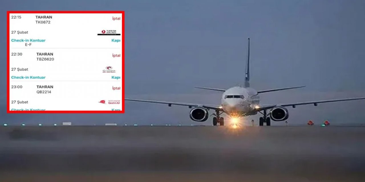 ABD-İran Gerilimi Artıyor! İstanbul-Tahran Seferlerinin Birçoğu İptal Edildi