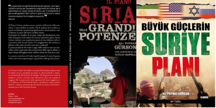 Doç. Dr. Ali Poyraz Gürson'un "Büyük Güçlerin Suriye Planı" kitabı İtalyancaya çevrildi