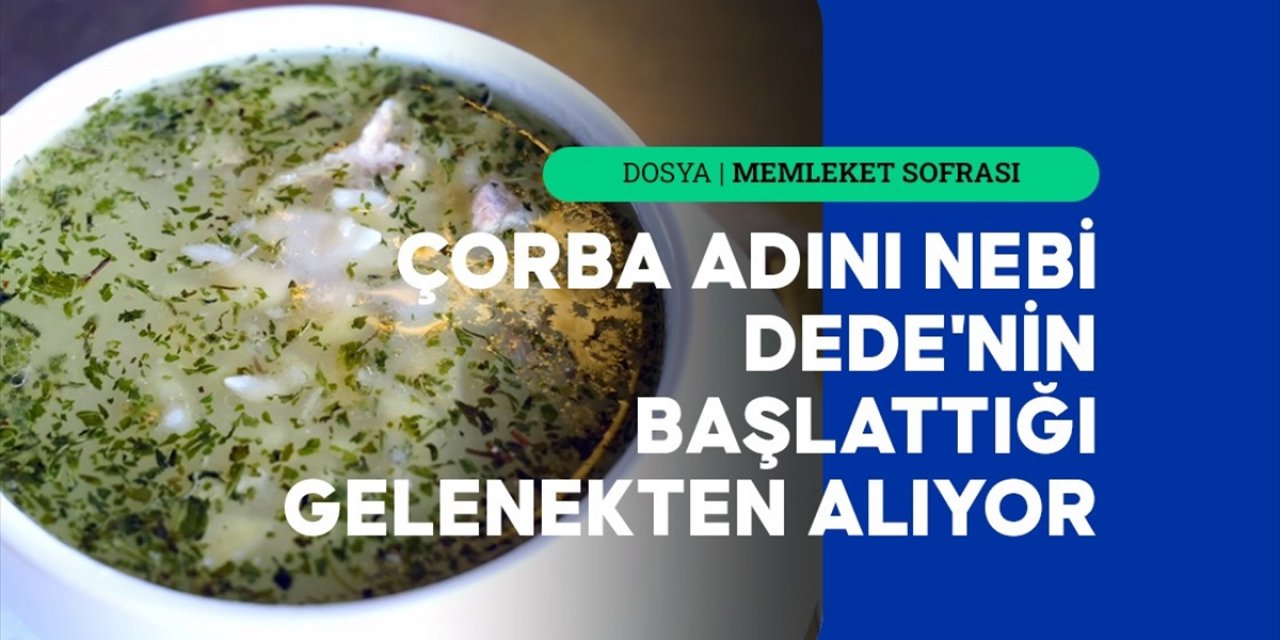 Geleneksel Lezzetler Nebidede Çorbası