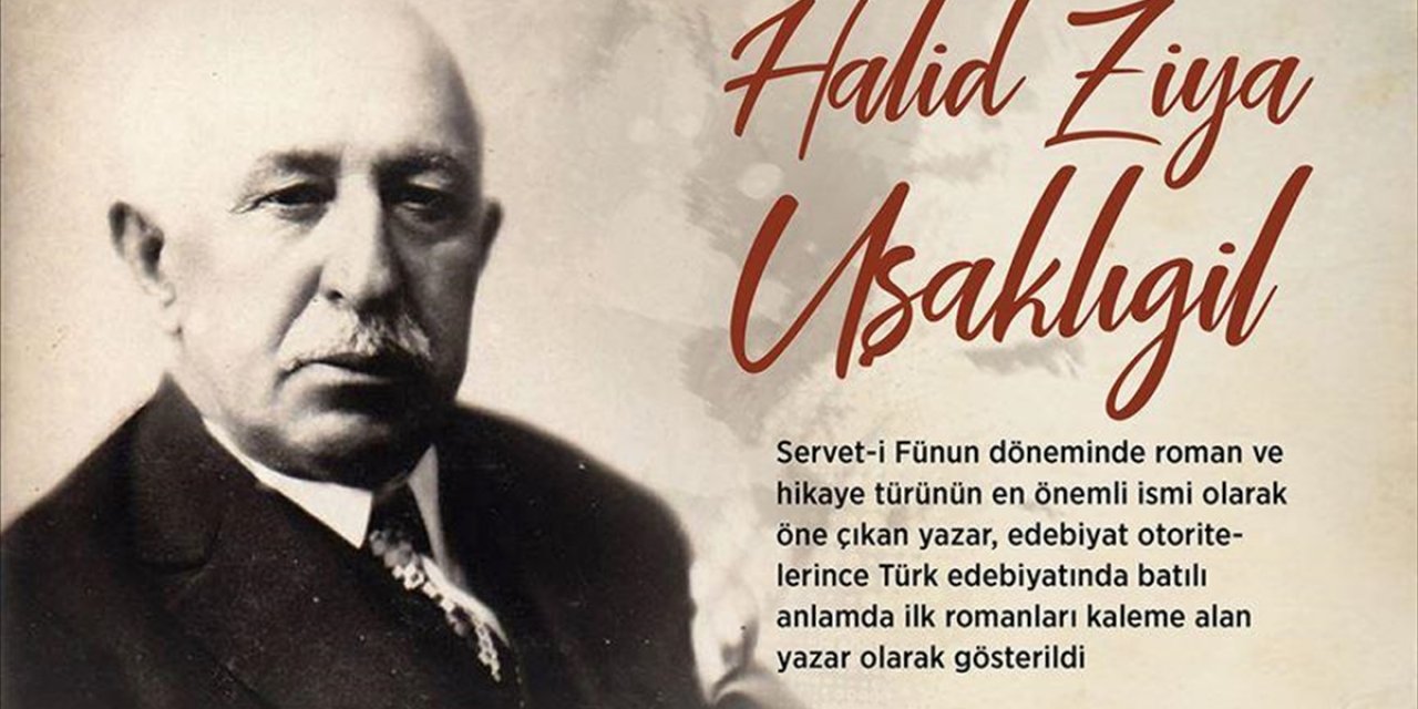 Türk Edebiyatına "Mai Ve Siyah"ı Kazandıran Yazar: Halid Ziya Uşaklıgil