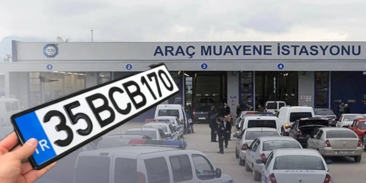 TÜVTÜRK Yeni Plaka Kurallarını Açıkladı: İşte O Yasaklar