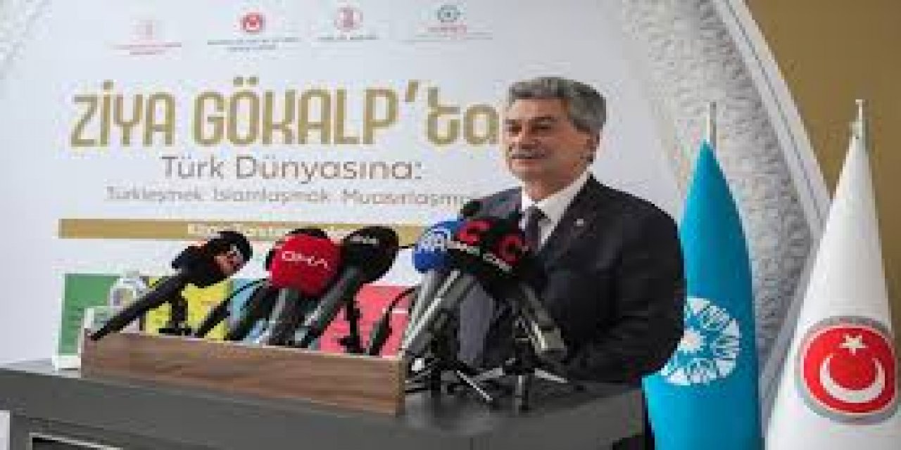 Ziya Gökalp'in "Türkleşmek, İslamlaşmak, Muasırlaşmak" Eseri Türk Dünyasıyla Buluştu