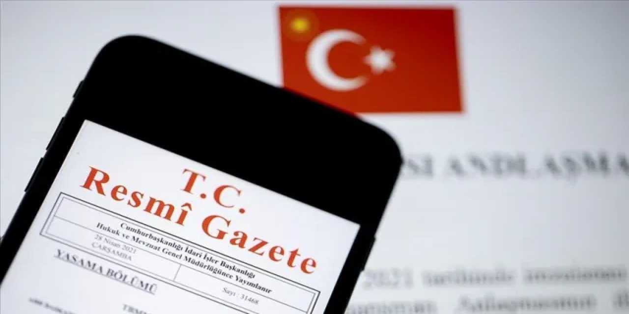 Milletlerarası Anlaşma Resmi Gazete'de Yayımlandı