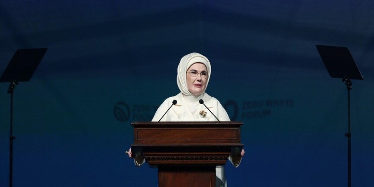 Emine Erdoğan: Sıfır Atık Forumu'nu Tarihi Bir Buluşma Olarak Görüyoruz