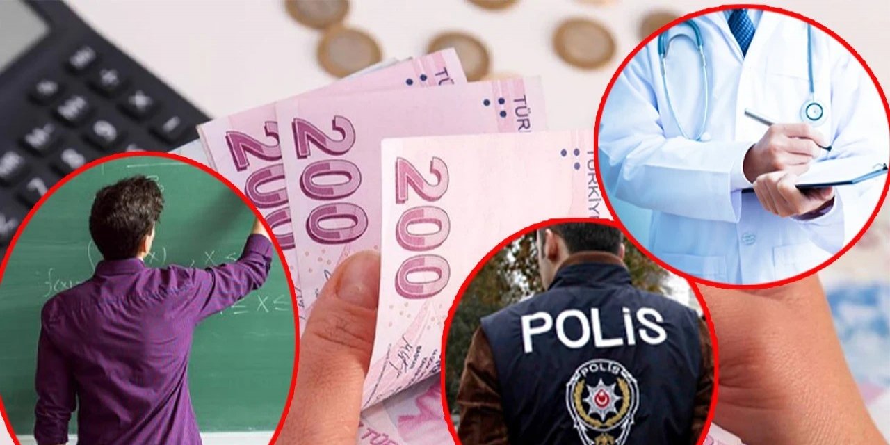 Milyonlar Bekliyor: Polis, Öğretmen, Doktor, Hemşire... Kalem Kalem Kim Ne Kadar Alacak