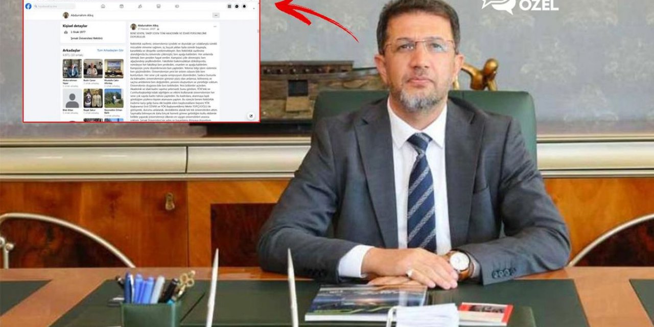 Skandal Açıklama Şırnak Üniversitesi Rektörü Abdurrahim Alkış'a Mı Ait? Sessizliğini Bozdu