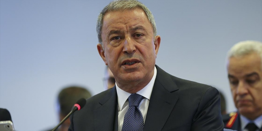 Bakan Akar: Yasaklanan Hiçbir Mühimmatı Veya Kimyasal Silahı Kullanmadık