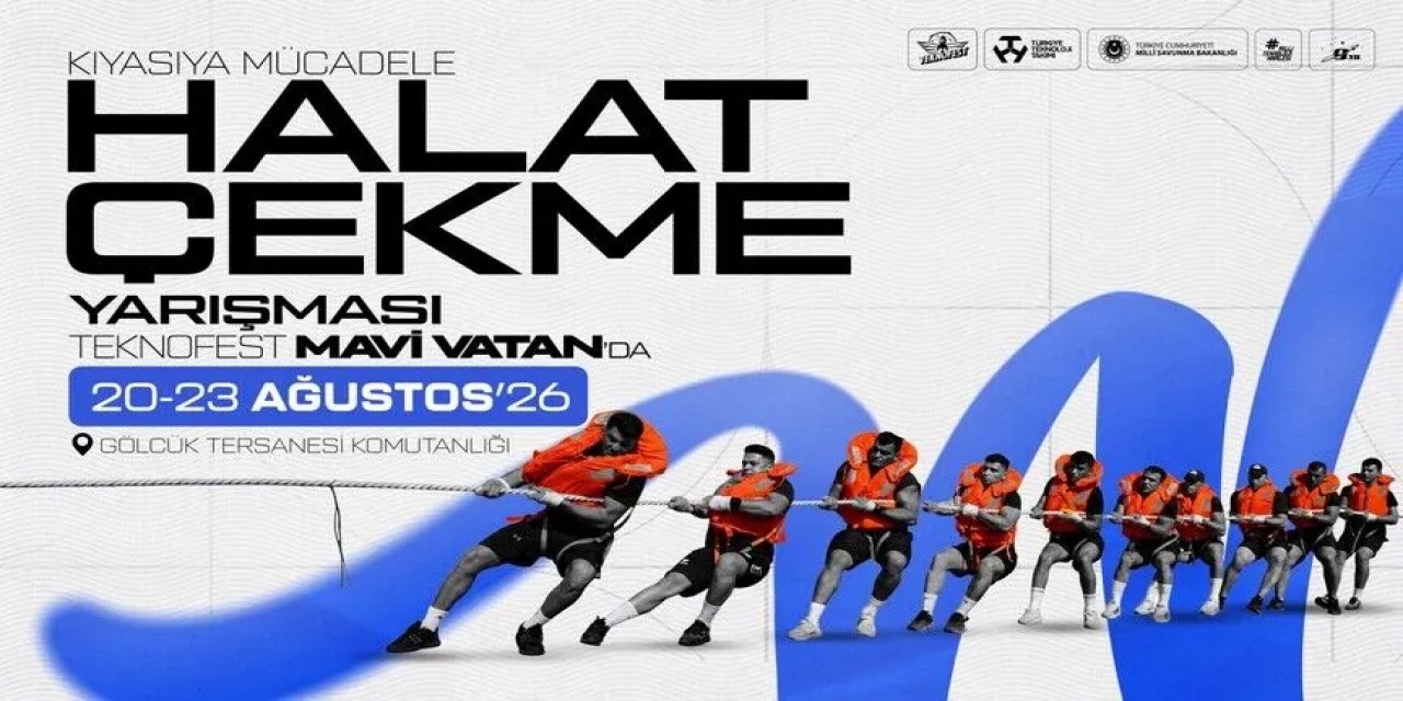 TEKNOFEST Mavi Vatan'da Halat Çekme, El İncesi Atma Ve Kürek Yarışları Düzenlenecek