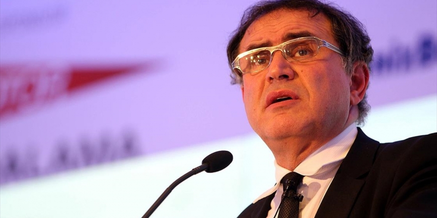 Dünyaca Ünlü Ekonomist Roubini: Türkiye Ekonomisi Yükselişe Geçti