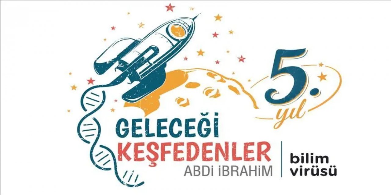 Abdi İbrahim'in Geleceği Keşfedenler Programı 5'inci Yılına Giriyor