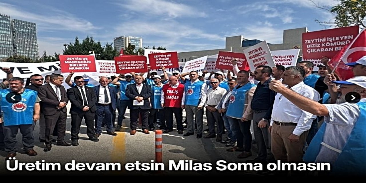 Danıştay Kararı Öncesi Muhtarlar Ve Enerji İşçilerinden Ankara’da Ortak Çağrı “Üretim Devam Etsin Milas Soma Olmasın”