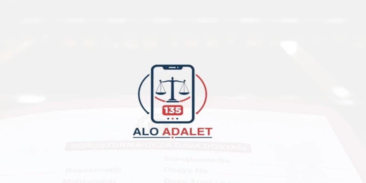 Akın Gürlek Duyurdu: 'Alo Adalet 135' Hattı 81 İlde Hizmete Sunuldu