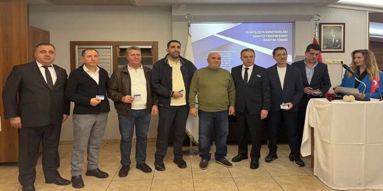 Türkiye'de 44 Gümüş Eşya Sanatkarına "Somut Olmayan Kültürel Miras Taşıyıcısı Kartı" Verildi