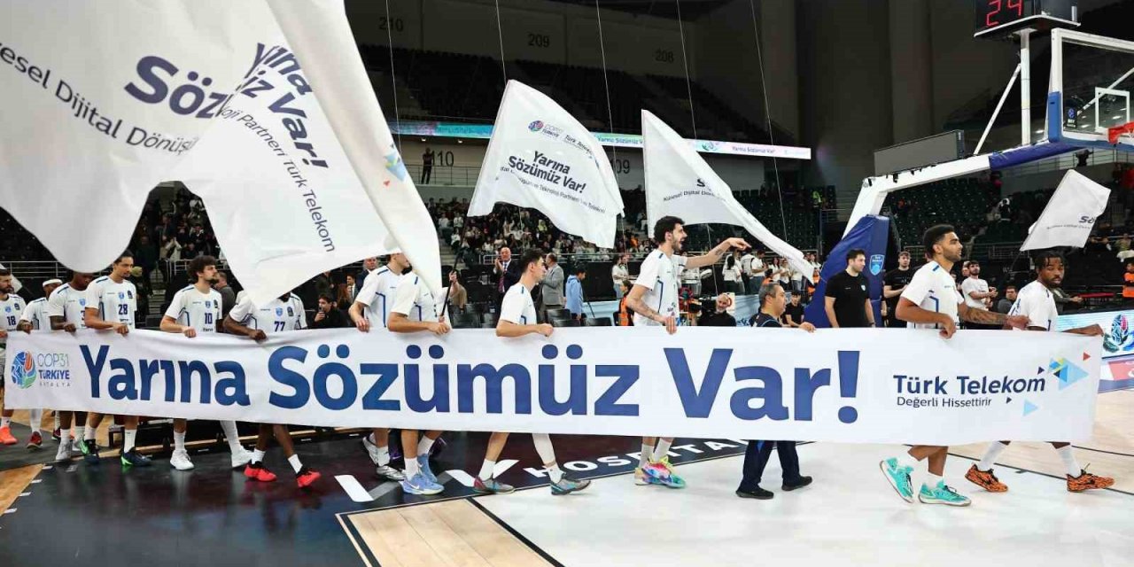 Türk Telekom COP31 Mesajını Avrupa Basketbol Sahnesine Taşıdı