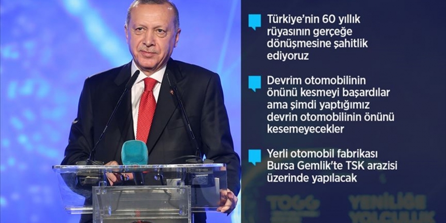 Cumhurbaşkanı Erdoğan: İlk Ön Siparişi Buradan Veriyorum