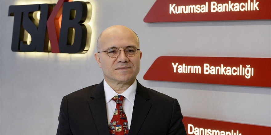 TSKB Genel Müdürü İnce: 2020'de Kredi Büyümesi İvme Kazanacak
