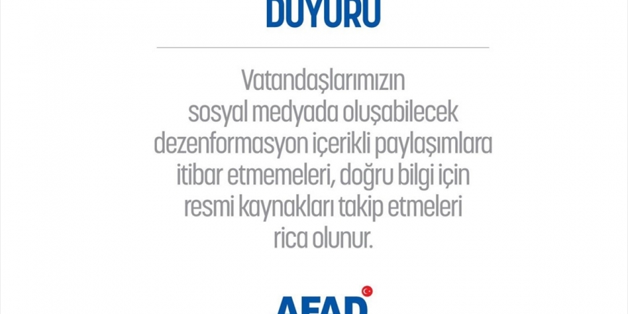 AFAD'dan Depremle İlgili Dezenformasyon Uyarısı