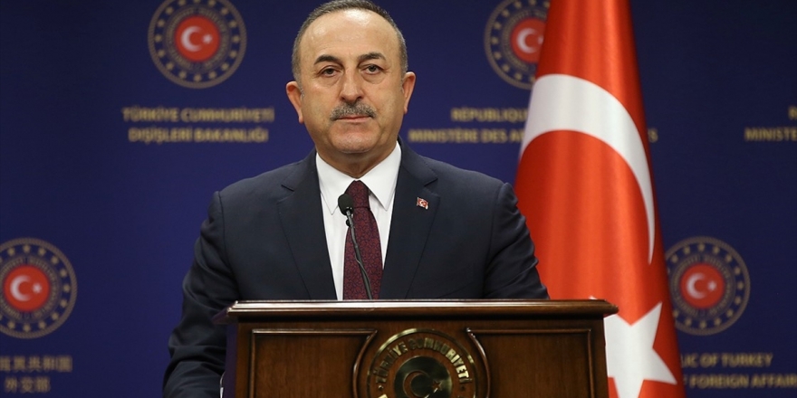 Dışişleri Bakanı Çavuşoğlu: Ab Kurumları Avrupa'nın Ve İnsanlığın Ortak Değerlerine Saygı Göstermelidir