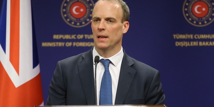 İngiltere Dışişleri Bakanı Raab: Türkiye'nin İdlib'de Yeniden Ateşkesi Tesis Etme Çabalarına Destek Veriyoruz