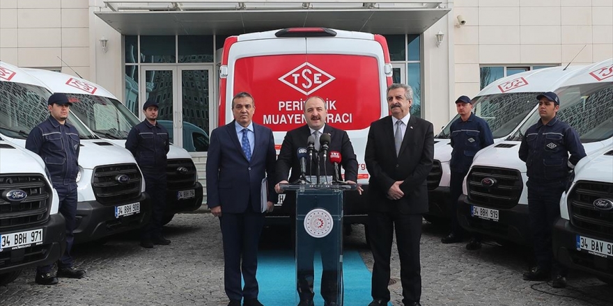 Sanayi Ve Teknoloji Bakanı Varank: Tse Periyodik Muayenelerden Sorumlu Olacak