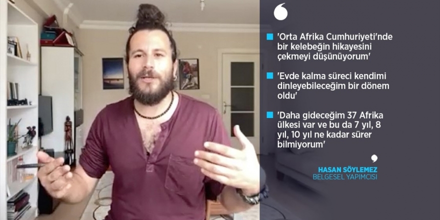 Ödüllü Belgesel Yapımcısı Hasan Söylemez, Bir Kelebeğin Peşinde Dünyayı Dolaşacak