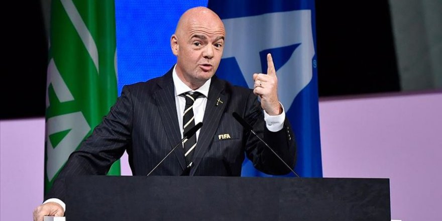 FIFA Başkanı Infantino: Hiçbir maç, turnuva ve lig, insan hayatını riske atmaya değmez