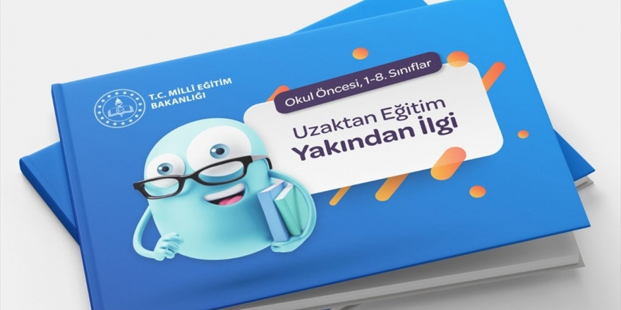 MEB'den Velilere 'Uzaktan Eğitim, Yakından İlgi' Seti