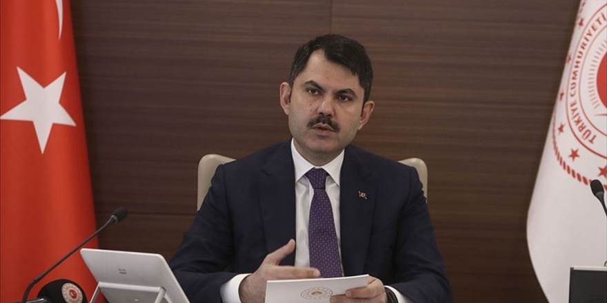 Çevre Ve Şehircilik Bakanı Kurum: Son 2 Yılda 83 Ayrı Bölgeyi 'Kesin Korunacak Hassas Alan' İlan Ettik