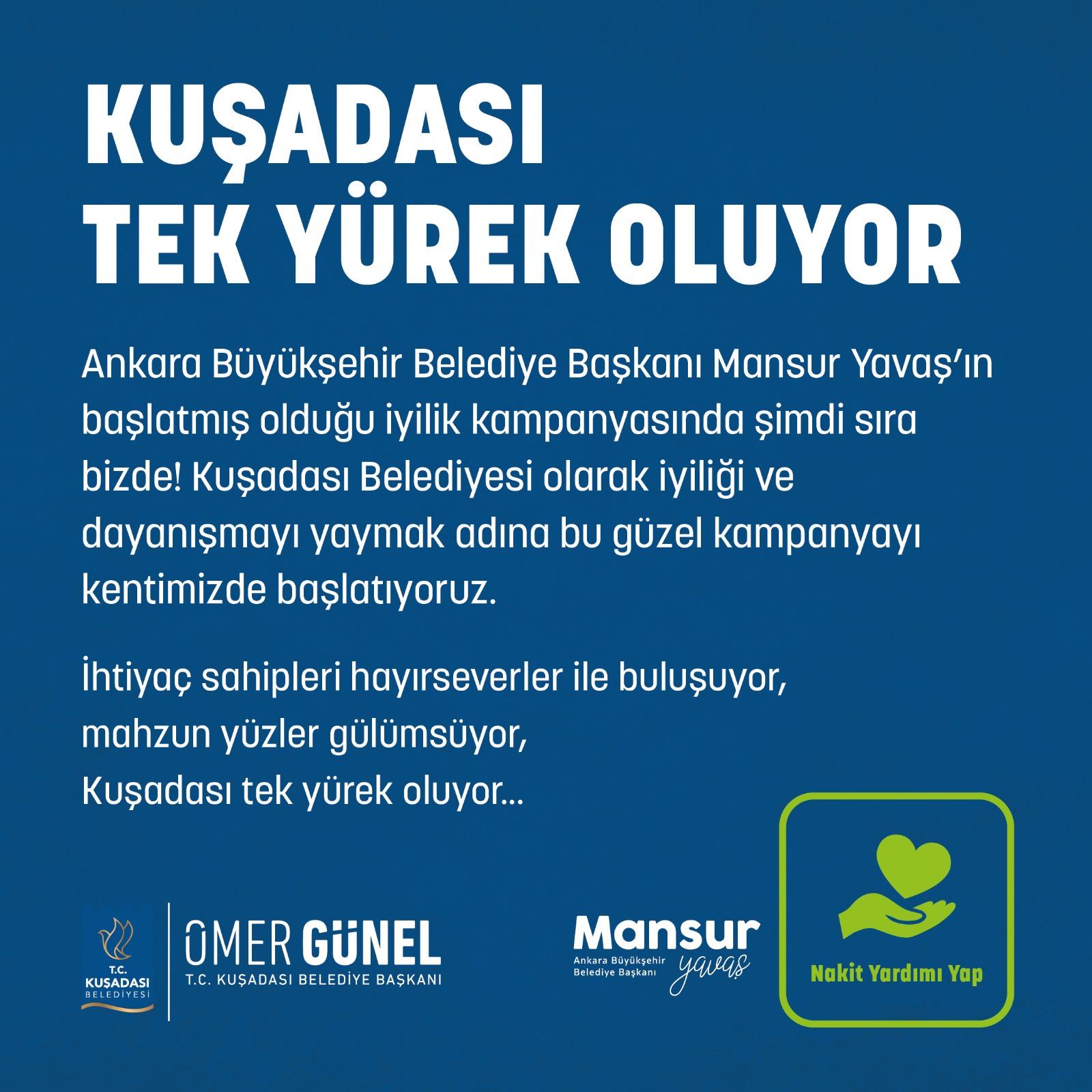 KUŞADASI “TEK YÜREK” OLUYOR