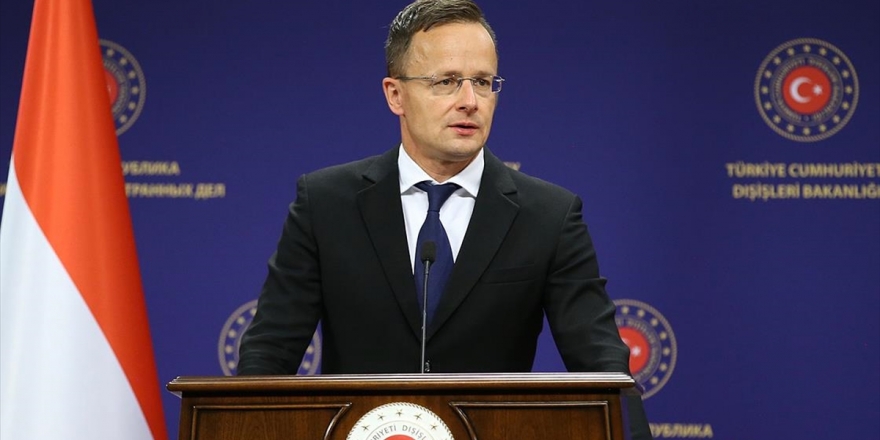 Macaristan Dışişleri Bakanı Szijjarto: AB'nin Menfaati Türkiye İle Sıkı Bir İş Birliği Yapmasıdır