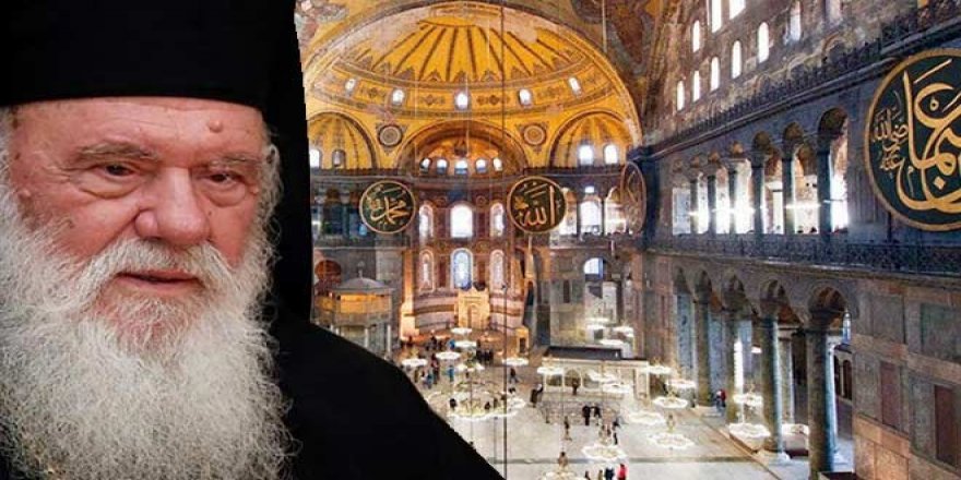 Yunanistan Başpiskoposu’ndan kriz çıkaracak Ayasofya çıkışı: Türkler buna cüret edemez!