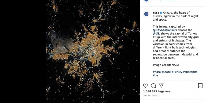 Nasa, Ankara'nın Uzaydan Çekilmiş Fotoğrafını Paylaştı