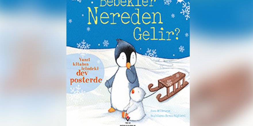 TÜBİTAK'ın 'Bebekler Nereden Gelir' kitabı 'muzır' bulundu: Poşet içinde satılacak