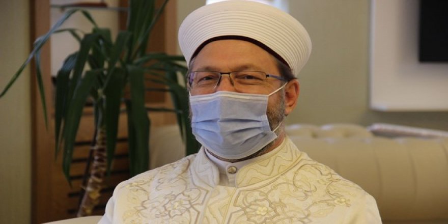 Diyanet İşleri Başkanı Erbaş'tan 'Ayasofya' açıklaması