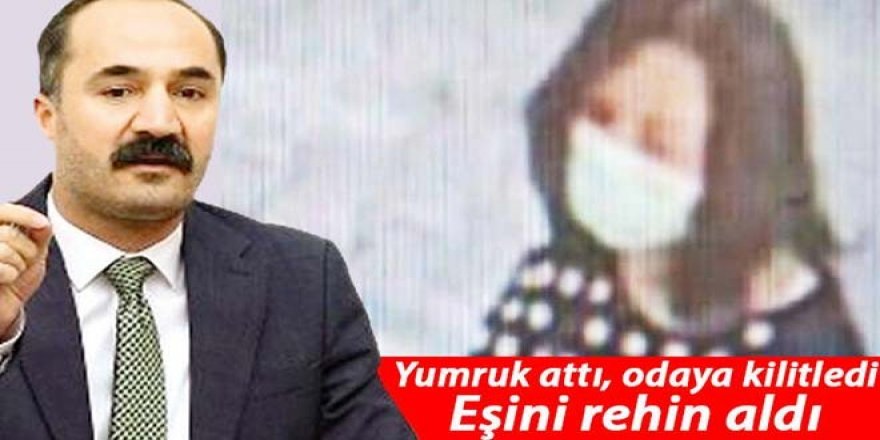 'Kadına şiddet önergesi' veren vekil, eşine 11 saat şiddet uyguladı