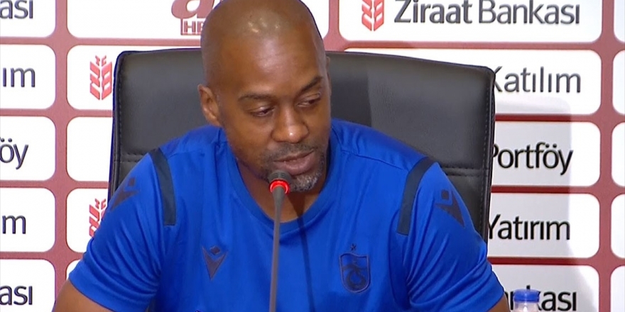 Trabzonspor Antrenörü Newton: İnşallah İstediğimiz Sonucu Alıp Kupayla Döneriz