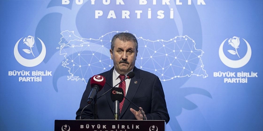 BBP Genel Başkanı Destici: Diyanet İşleri Başkanımız Allah'ın Ayetlerini Söylemektedir