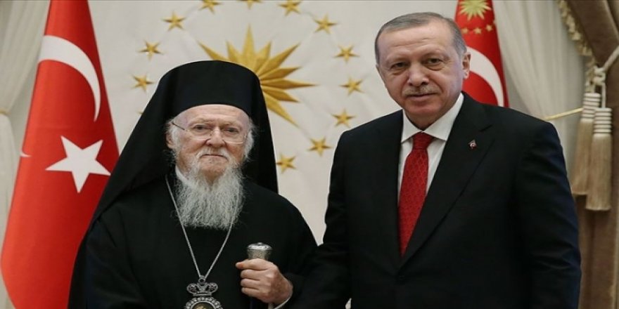 Fener Rum Patriği Bartholomeos'tan Cumhurbaşkanı Erdoğan'a