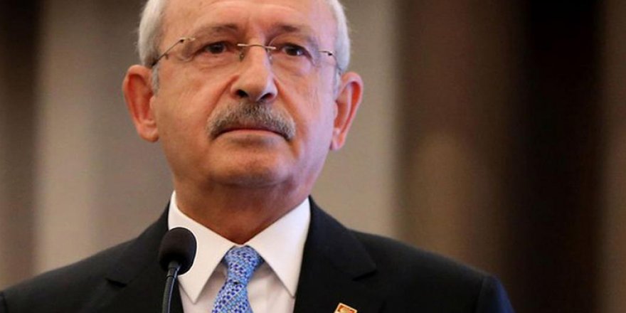 KILIÇDAROĞLU: "DERİN ÜZÜNTÜ DUYDUM"