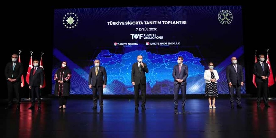 Erdoğan: Ülkemizin en büyük sigorta ve emeklilik şirketini tesis ediyoruz