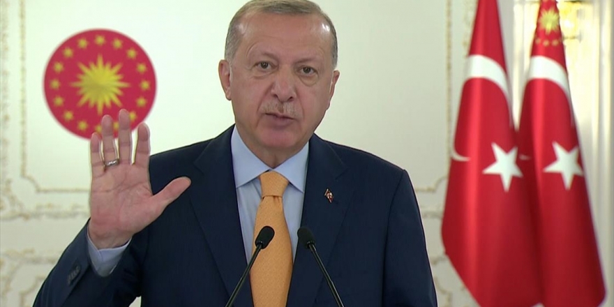 Cumhurbaşkanı Erdoğan: Salgınla Birlikte 'Dünya Beşten Büyüktür' Tezinin Haklılığını Bir Kez Daha Görmüş Olduk