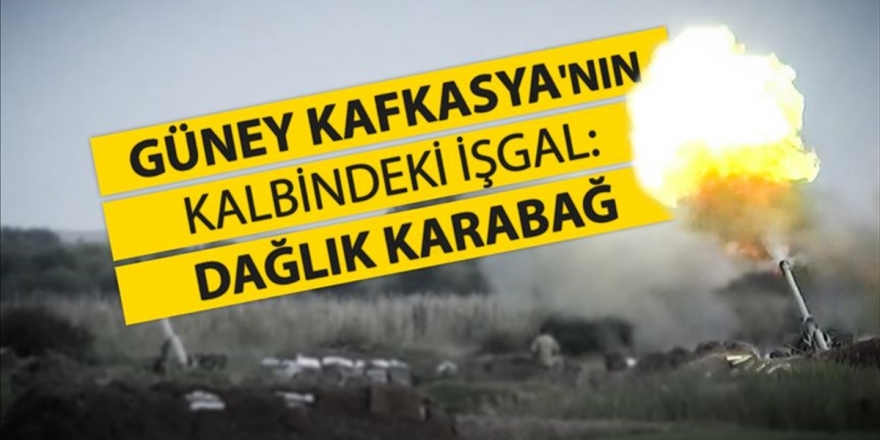Güney Kafkasya'nın Kalbindeki İşgal: Dağlık Karabağ