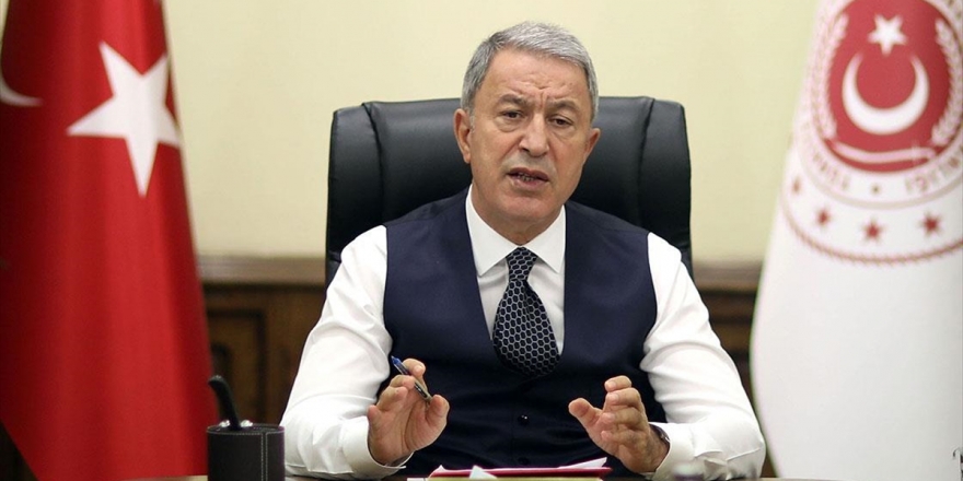 Bakan Akar: Yunanistan'la İstikşafi Görüşmelerde Bir Oldubittiye Boyun Eğmeyeceğimizi Herkes Anlamalı